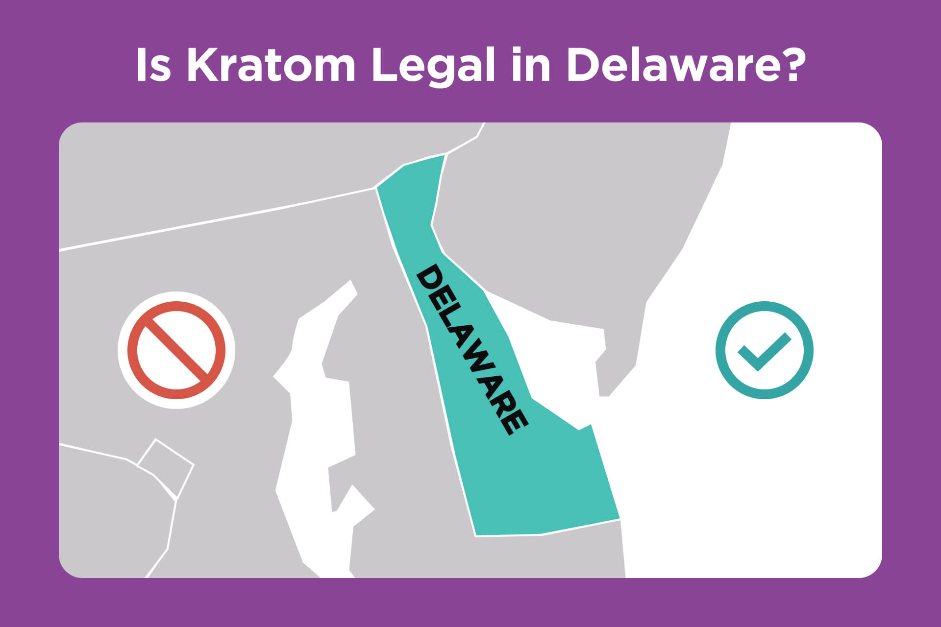 Is Kratom Legal in Delaware?