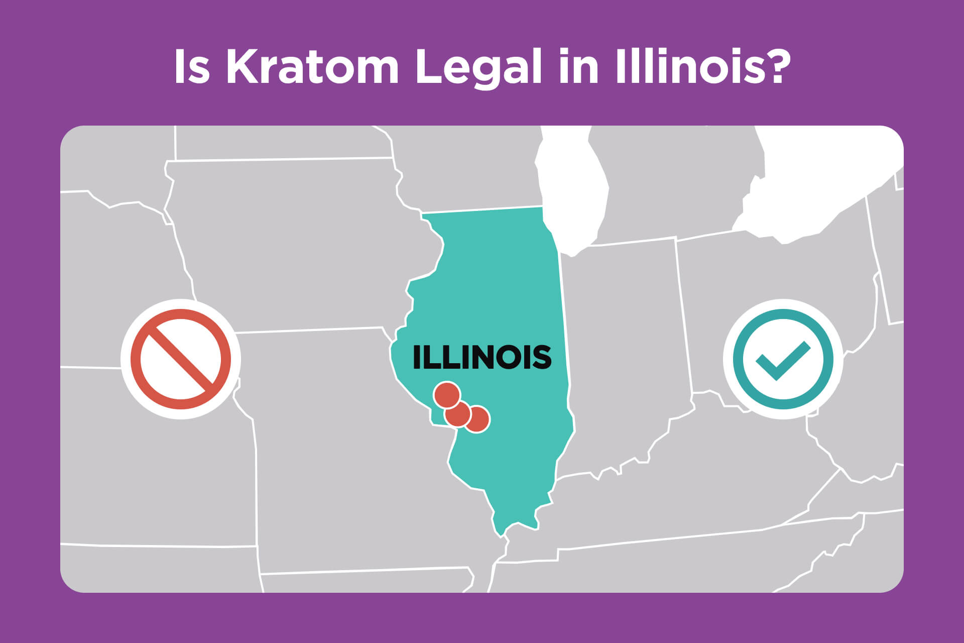 Is Kratom Legal in Illinois?