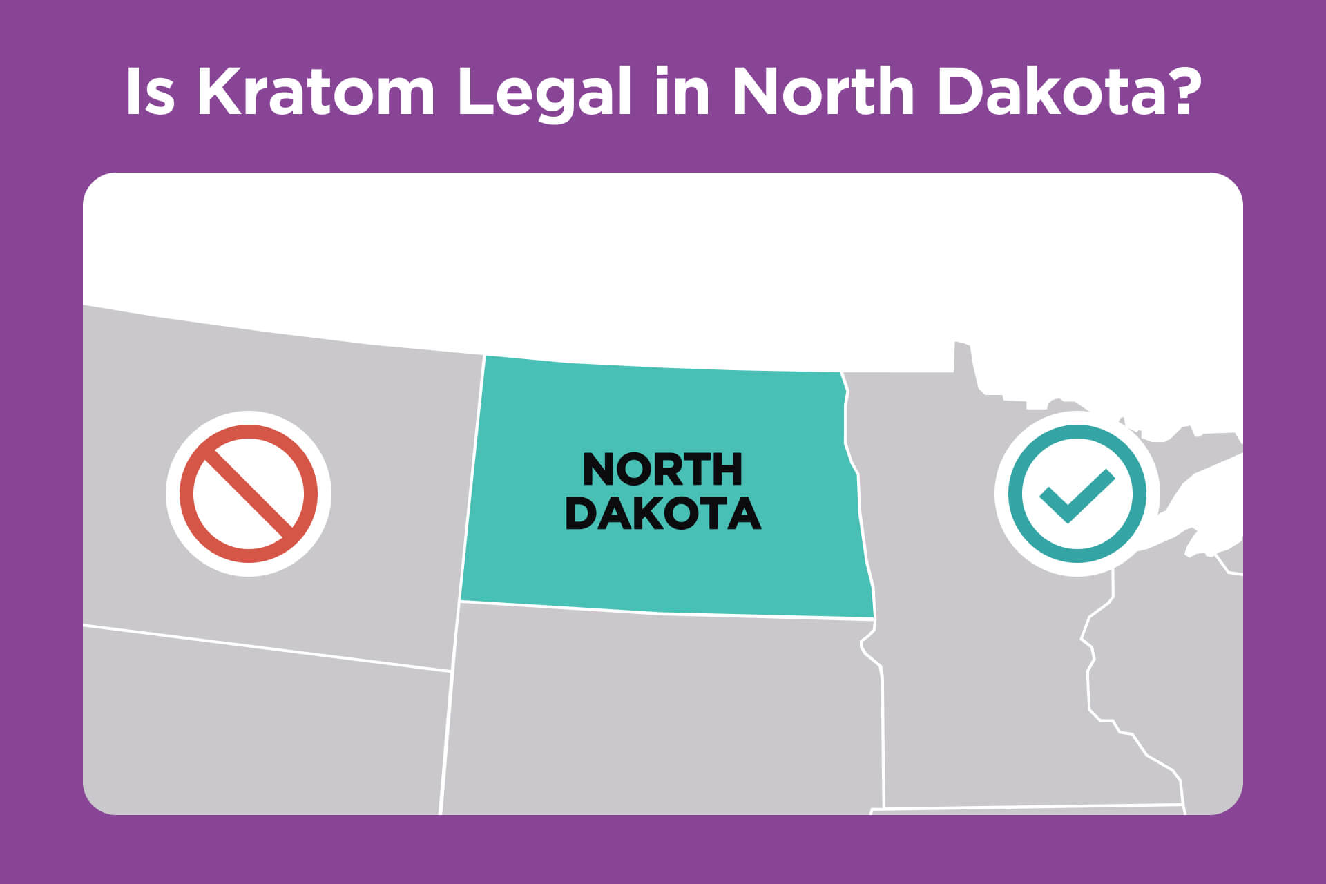 Is Kratom Legal in North Dakota?