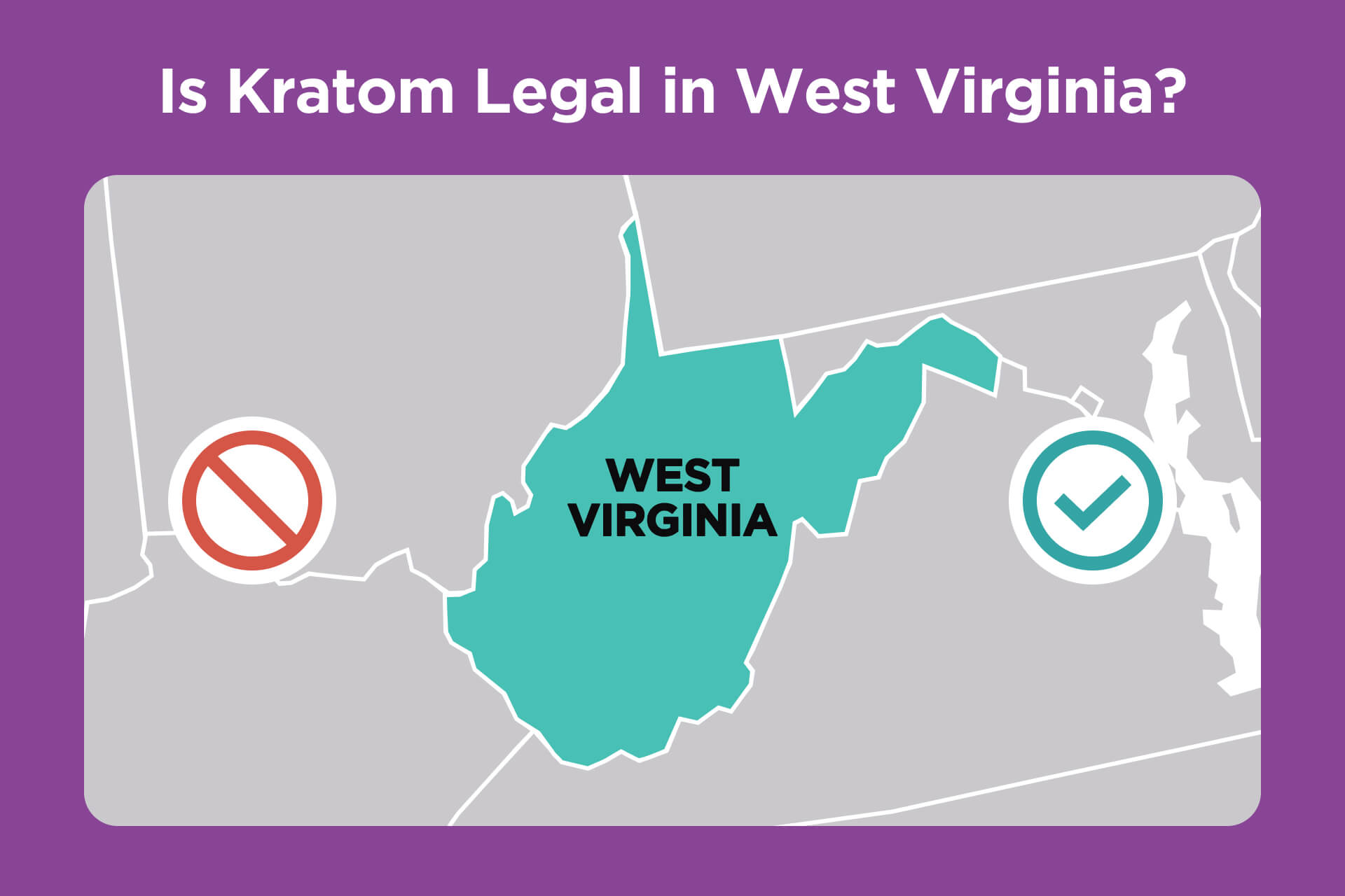 Is Kratom Legal in West Virginia?